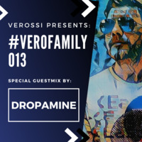 Verossi pres. VEROFamily #013 by VEROSSI ✅