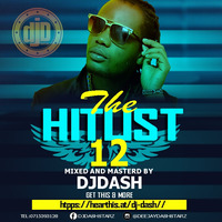 THE HITLIST VOL.12 [BEST OF ALL WORLD MUSIC] - DJ DASH THE SHIELD ENTERTAINMENT - 071539312F18 by D.j. Dash