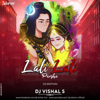 Lali Lali Parsha - DJ Vishal S Rmx by DJ VISHAL S OFFICIAL
