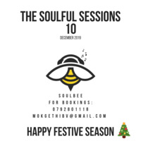 SoulBee - The Soulful Session 10..... by Boipelo SoulBee