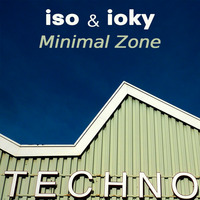 Iso &amp; ioky | Minimal Zone | Deep Mix | 11/10/2019 by iso & ioky