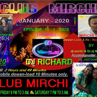 RADIO CLUB MIRCHI 11-1-2020 [ 64 Kbs ] DR. DJ MAHESH &amp; DJ SAVITRI AYYANAGOUDAR PUNE-09270046592 by Maheshagouda Ayyanagoudar