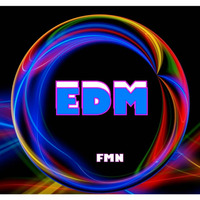 EDM MIX by FMN Mix