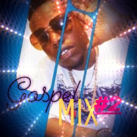 DJ eXweeZ GOSPEL MIX #2 by dj exweez