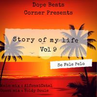 Story Of My Life vol 9(Se Fele Pelo)_Guest mix_by_Voidy Soule by Voidy Soule