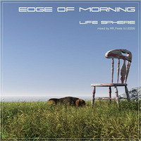 Life Sphere - Edge of Morning (mixed by RR Feela vol.22) by !! NEW PODCAST please go to hearthis.at/kexxx-fm-2/