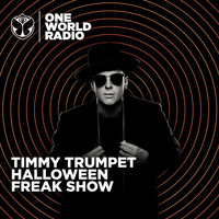 Timmy Trumpet Halloween Freak Show - TomorrowlandOne World Radio /with tracklist !!!/ by !! NEW PODCAST please go to hearthis.at/kexxx-fm-2/