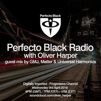 Perfecto Black Radio 053 - GMJ, Matter &amp; Universal Harmonics Guest Mix FREE DOWNLOAD by !! NEW PODCAST please go to hearthis.at/kexxx-fm-2/