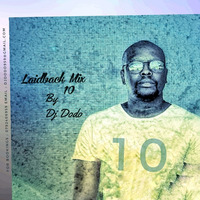 Laidback Mix 10 by DjDodo MozDeep