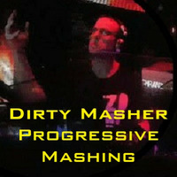 Dirty Masher - Progressive Mashing by Dirty Masher