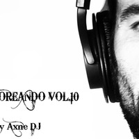 Traktoreando vol.10 Trance mix Axne DJ by Axne