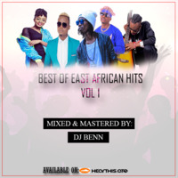 DJ BENN-BEST OF EAST AFRICAN HITS(0791881000) by Dj Benn
