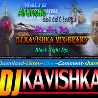 Arunalu ( Ekata Ek We Dinawamu) Hip Hop Mix - Dj Kavishka BND by Dj Kavishka Official
