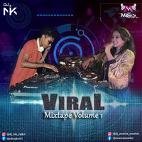VIRAL MIXTAPE VOL-1 DJ NIK  DJ MONICA MUMBAI by Djmixhouse