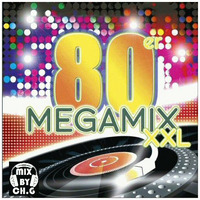 80er Megamix XXL (Vinyl Mix) by Christian G.