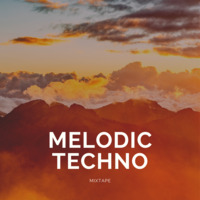 Melodic Techno - Mixtape by odyakmaz