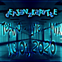 Techno - Live - Mix - 13-01-2020 by dErJaNzKaPuTtE
