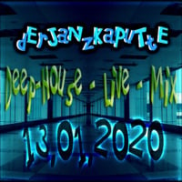 Deep - House - Live - Mix - 13-01-2020 by dErJaNzKaPuTtE
