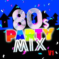 80's Party Mix Vol.1 (Classic 80's Mix) by Frank Sequal