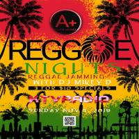 REGGAE NIGHTS @ A+ CLUB &amp; LOUNGE (BELIZE) by KTV RADIO