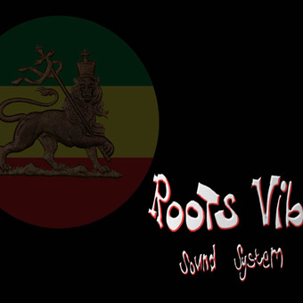 Roots Vibes Sound System