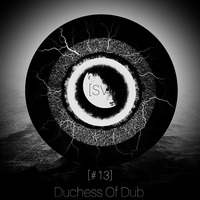 SPACE VIEWX [#13] Duchess Of Dub (Canada,Dub Techno) by SPACE VIEWX