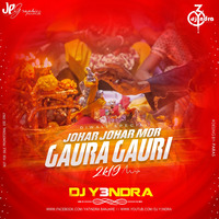 Diwali Special_Gaura Gauri_DJ Y3NDRA 2K19 by djtusharprs
