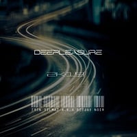 Deepleasure 2K19 by Eren Yılmaz a.k.a Deejay Noir by Eren Yılmaz a.k.a Deejay Noir