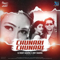 Chunari Chunari (Remix) Amit Sharma X Dj Rohit Sharma by Bollywood4Djs