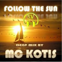 MC KOTIS-Follow The Sun(Deep Mix) by MC KOTYS (Emil Kostov)