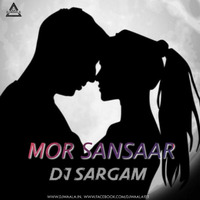 MOR SANSAR MA DJ SARGAM - DJWAALA by DJWAALA