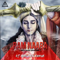 Ram Naara (Har Ghar Bhagwa) - DJ Abhishek Raipur - DJWAALA by DJWAALA