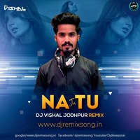 Na Ja Tu (Remix) - DJ Vishal Jodhpur by DRS RECORD