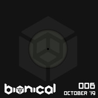 Bionical #006 (October '19) by Bionical