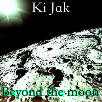 Beyond the moon by Ki Jak