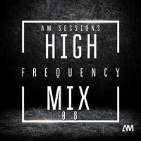 AM_Session_HF_Mix_08_(Mixed By Asam_Mo) by AM_Sessions