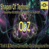 OsZ @ Shapes Of Techno! #74 by OsZ
