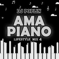 DJ Poplin - Amapiano Lifestyle Mix 4 by Mthara