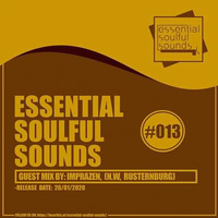 Essential Soulful Sounds #13 (Guest Mix By Imprazen) by Essential Soulful Sounds