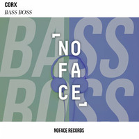 Corx - Bass Boss (Extended Mix) by mrokufp