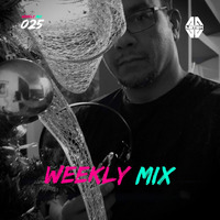 Weekly Mix 025 by Astek