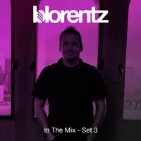 In The Mix - Set 3 by blorentz