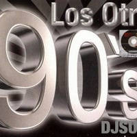 los otros 90 by Djsuco Jose Luis