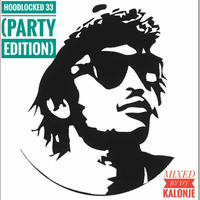 deejaykalonje - DJ KALONJE PRESENTS HOODLOCKED 32 by Nyash254
