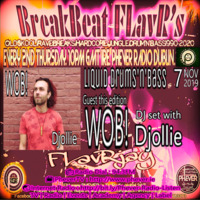 BreakBeat FLavR's with FLavRjay &amp; Djollie WOB! Live D'n'B on PHEVER TV/Radio 7-NOV-19 by FLavRjay