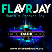 Speaker Box with FLavRjay. AKO Beatz selection. AfterDarkRadio. 23-Nov-19 by FLavRjay