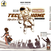 Tech Me Home (AfroTech Edition October 2019) by Deejay Malebza II