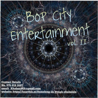 BoP City Entertainment vol.II (Local mix) by BoP Cıty Soundz