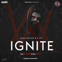 Ignite Ft. Alan Walkar (Remix) - DJ Dhana x DJ Dipti(Beatsholic.com) by Beatsholic Record Label