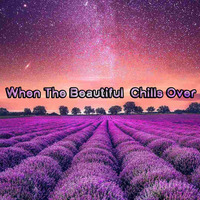 Q-Bale - When The Beautiful Chills Over (Chills Waltz Trap Rock Song) by Q-Bale